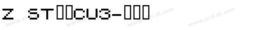 Z ST原版CU3字体转换